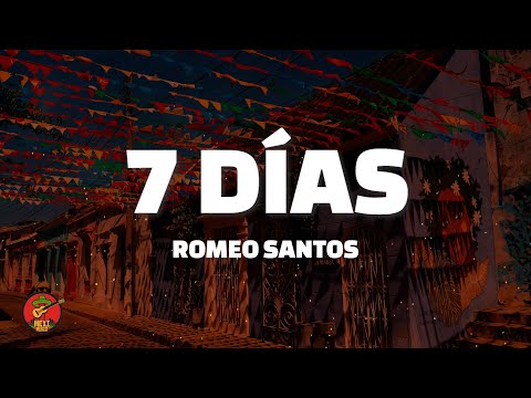 Romeo Santos - 7 Días (Letra)