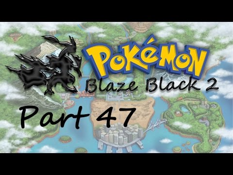 Pokémon Blaze Black 2 - Part 47 - Ambushed