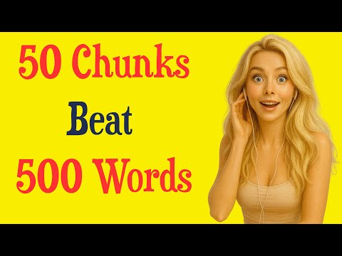 How to Speak English Fluently and Confidently | 50 Chunks Beat 500 Words | Shadowing Practice A2-B1