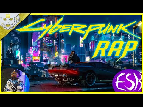 Cyberpunk 2077 Rap 'Cyber Samurai' By Ninethie Music, Mark Cooper and Eskelater