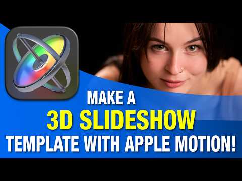 3D SLIDESHOW TEMPLATE with APPLE MOTION!