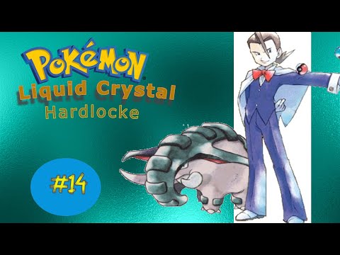Pokémon Liquid Crystal HARDLOCKE Ep.14- COMBATE TRAS COMBATE