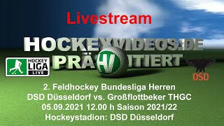 05.09.2021, 12:00 Uhr: DSD Düsseldorf vs. Großflottbeker THGC