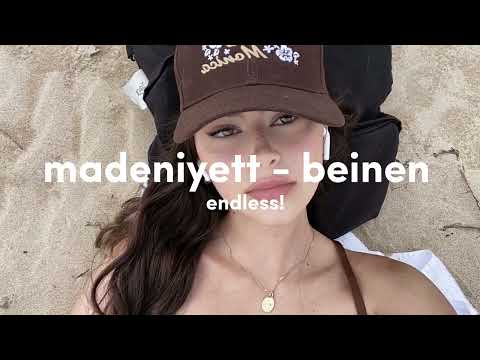 madeniyett - beinen (sped up)