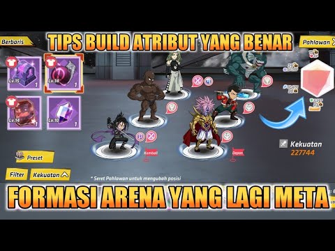 Ini Dia Formasi Top Arena yang lagi META‼️Tips Build Atribut yang Benar 🔥 OPM One Hit One Kill