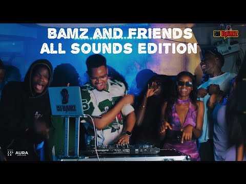BAMZ AND FRIENDS 003 (AFROBEATS, AMAPIANO, 3STEPS Live Mix by DJ BAMZ)