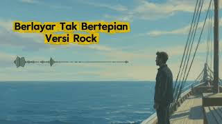 Download lagu 🎵Berlayar Tak Bertepian - Ella (Cover AI) Rock Version.🎤 mp3
