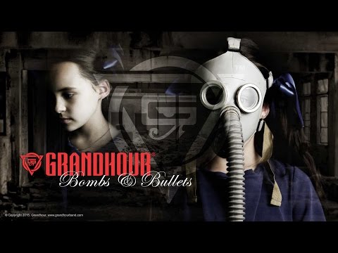 GRANDHOUR - Bombs & Bullets - Official Music Video (HD)