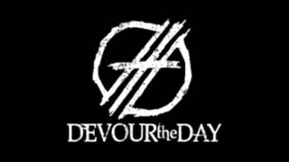 Devour the Day - Respect (Lyrics)