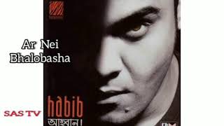 Ar Nei Bhalobasha (আর নেই ভালোবাসা) - Habib Wahid - Ilias - Ahoban - Bangla Song - SAS TV