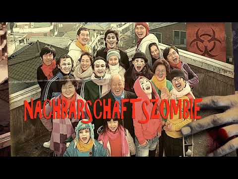 Nachbarschaftszombie - Teasertrailer OmdU