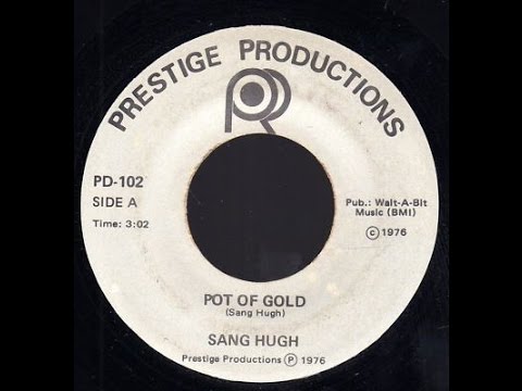 Sang Hugh - Pot Of Gold + Dub 