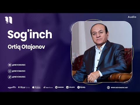 Ortiq Otajonov - Sog'inch (audio)