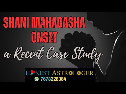 SHANI MAHADASHA ONSET:   A CASE STUDY