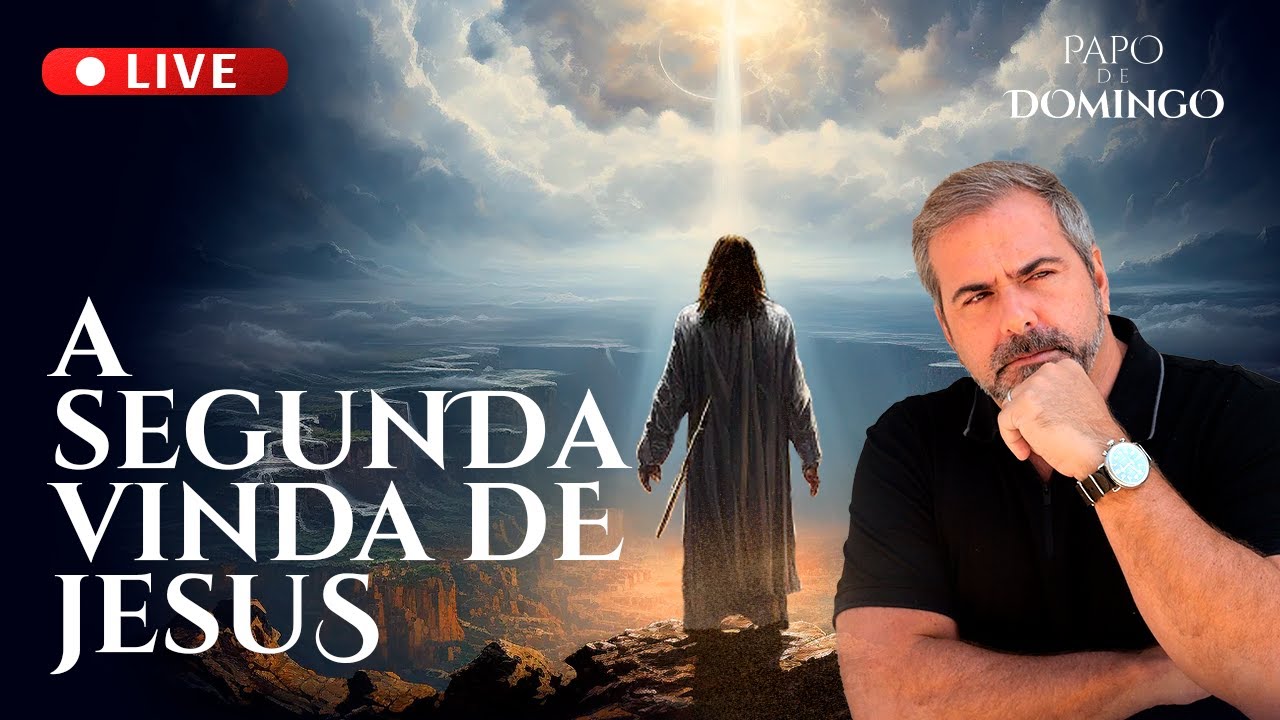 A Segunda Vinda de JESUS