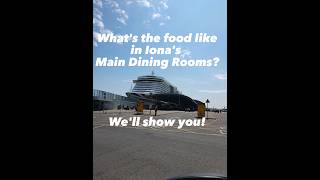 Cruise Food! See what we ate in #pandocruises #Iona Main Dining Rooms #cruise