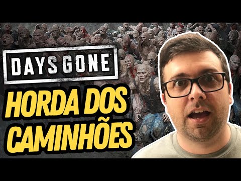 Eliminado a Horda DOS CAMINHÕES. Days Gone modo Difícil!