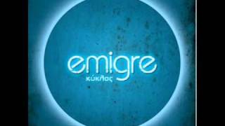 EMIGRE- ΑΦΗΝΟΜΑΙ
