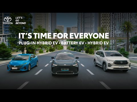 Toyota Electrified Vehicle - It’s Time for Everyone
