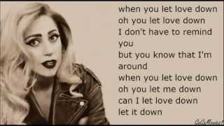 Lady Gaga - Let love down LYRICS