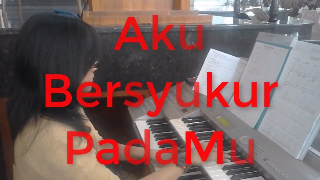 Lagu Aku Bersyukur