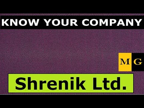 Shrenik Ltd  | Know Your Company by Markets Guruji