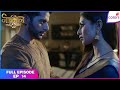 Naagin S2 Full Episode Ep 14 Yamini Threatens To Expose Shivangi S Identity Colors TV