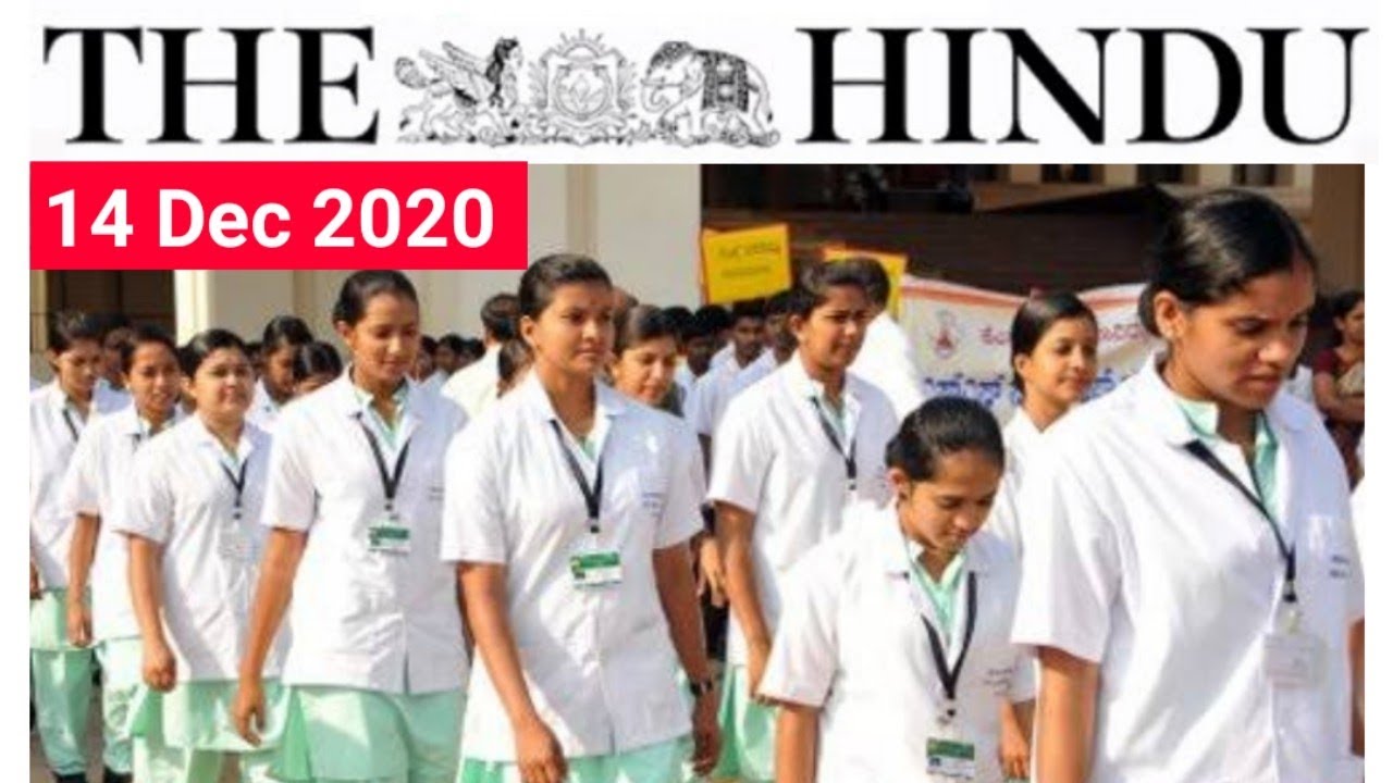 14 December 2020 | The Hindu Newspaper Analysis | Currentaffairs2020 #UPSC #IAS | Editorial Analysis