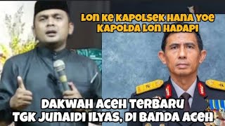 Download lagu aneuk SMP solek lage janda, dakwah aceh terbaru tgk junaidi ilyas darusalam banda Aceh mp3