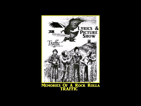 Memories Of A Rock N Roller - Traffic