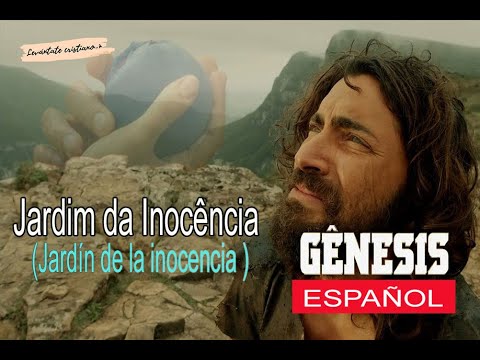 Jardín de la inocencia 🌳 - Adán cantando en la Novela Génesis (subtítulo en español)