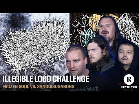 Illegible Metal Logo Challenge: Frozen Soul vs. Sanguisugabogg