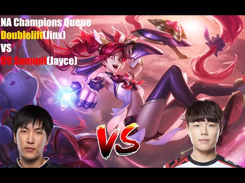NA Champions Queue Full Gameplay Vod - Doublelift(Jinx) VS C9 Summit(Jayce)