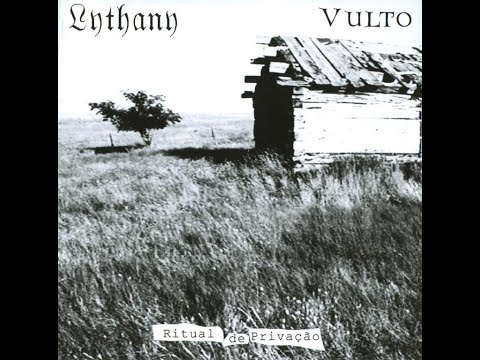 Lythany Vulto  - Ritual de Privação- (2009) (Portugal)
