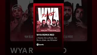 Download lagu WYA REMIX RED - J Abdiel, Jay Wheeler, De La Rose, IZaak, Yan Block mp3 Download lagu WYA REMIX RED - J Abdiel, Jay Wheeler, De La Rose, IZaak, Yan Block mp3