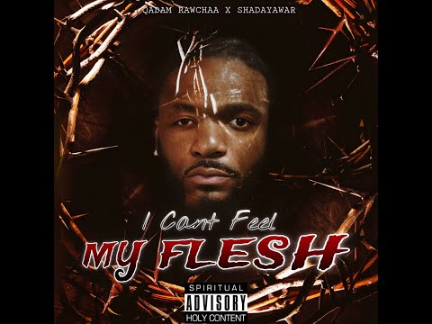 QADAM RAWCHAA and Shadayawar [Spreader Of Light]