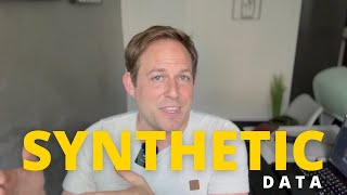 What is Synthetic Data and How do we Generate it?