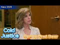 Cold Justice New 2025 S8E5 Enemy Next Door Full Episodes 720HD True Crime Documentary