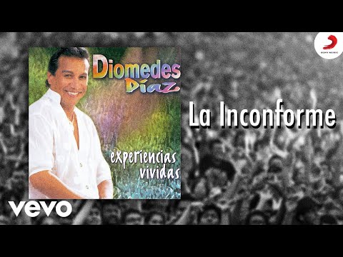 Diomedes Díaz - La Inconforme (Cover Audio)