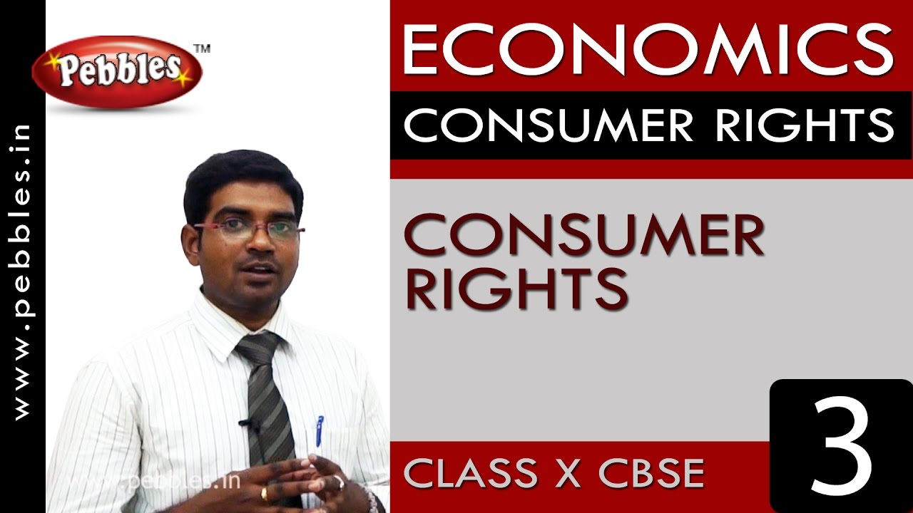 Consumer Rights |Consumer Rights| Economics |CBSE Class 10 Social Sciences
