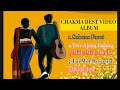 Chakma Best Video Song Album 2021