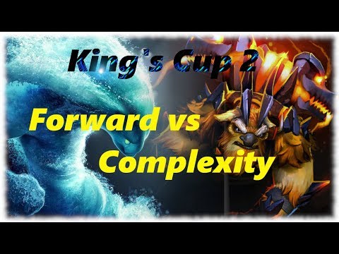 Forward vs Complexity King's cup 2 B03 highlights