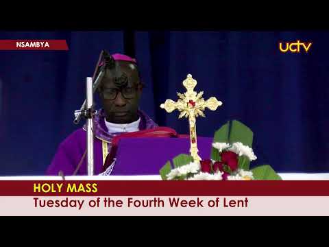 HOLY MASS: Tuesday of the Fourth Week of Lent - 21st March 2023