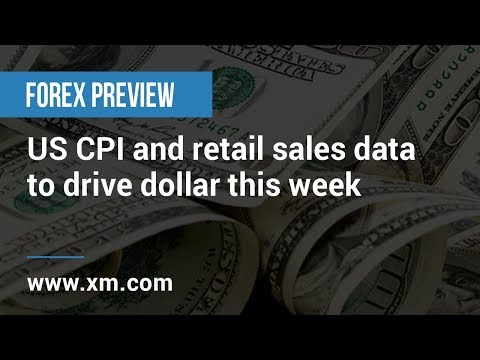 Forex Preview: 13/01/2020 - US CPI and retail sales data to drive dollar this week