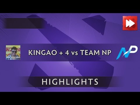 KINGAO + 4 vs Team NP - The Boston Major 2016 - Dota Highlights