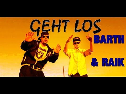 RAIK & BASSBARTH - Geht Los (Prod. Kallsen) ( 2015 )