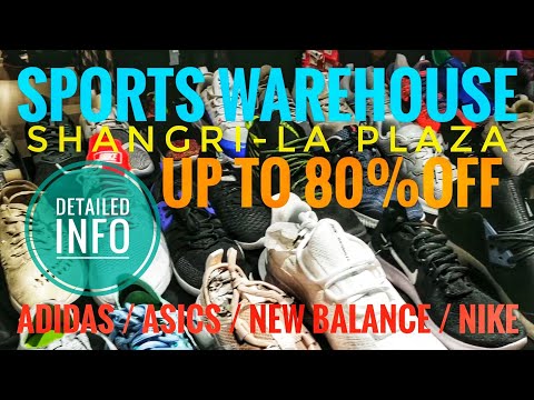 Sports Warehouse Shangri-La Plaza Up to 80%OFF SALE Edsa Shangrila June 06, 2019 Detailed Info