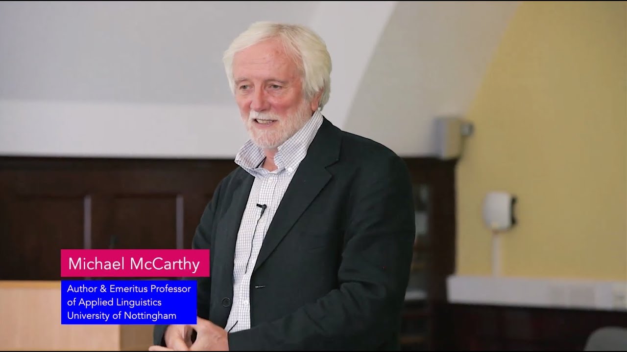 Spoken Grammar: why is it important? Michael McCarthy