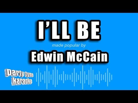 Edwin McCain - I'll Be (Karaoke Version)