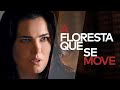A Floresta Que Se Move Suspense Drama Filme Brasileiro Completo